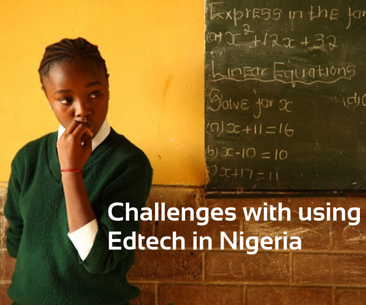 Challenges with using Edtech in Nigeria 1
