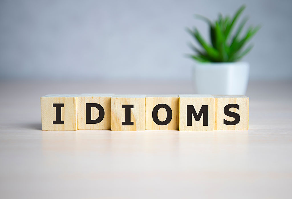 Idioms For Kids Importance And Activities