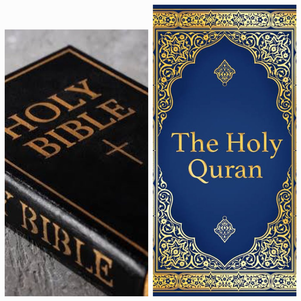 The Holy Bible and The Quran